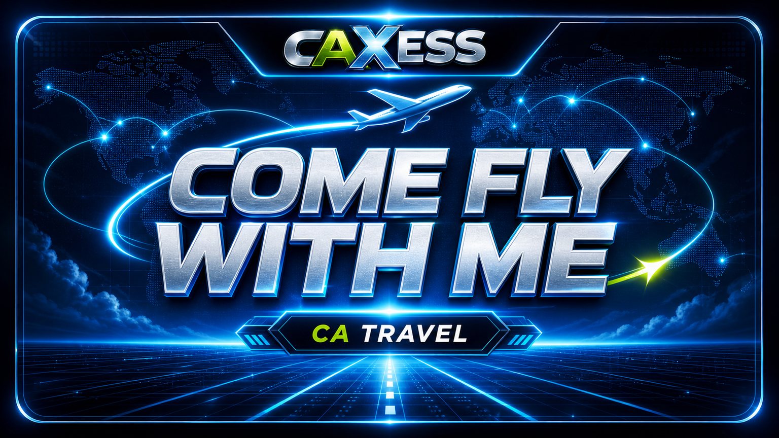 Come Fly With Me CA Travel service card with aircraft, flight paths and blue CAXESS digital travel styling